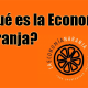 ¿Qué es Economía Naranja?